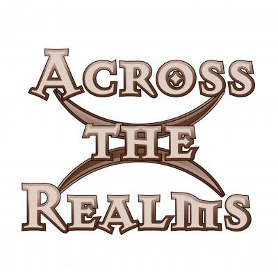 ACROSS THE REALMS